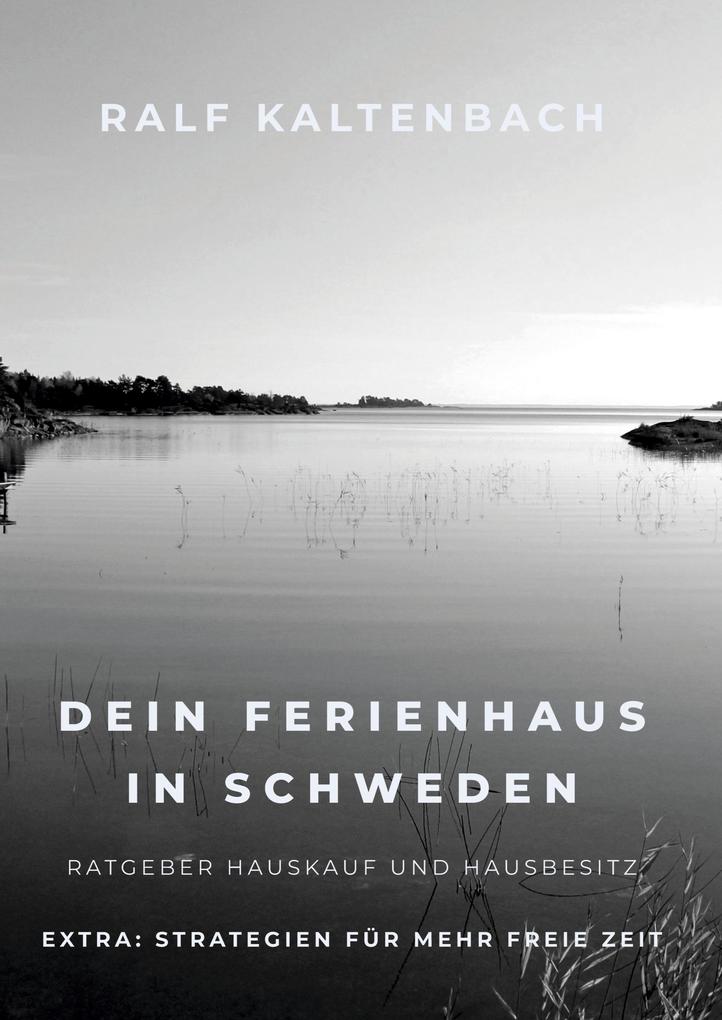 Produktbild: Dein Ferienhaus in Schweden | Ralf Kaltenbach