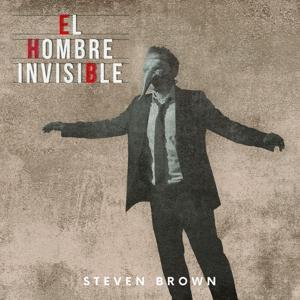 Produktbild: El Hombre Invisible | Steven Brown