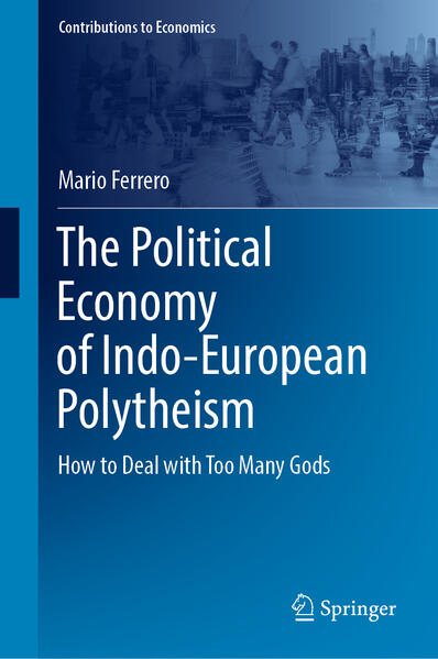 Produktbild: The Political Economy of Indo-European Polytheism | Mario Ferrero