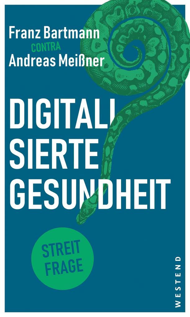Produktbild: Digitalisierte Gesundheit? | Petra Thürmann, Andreas Meißner
