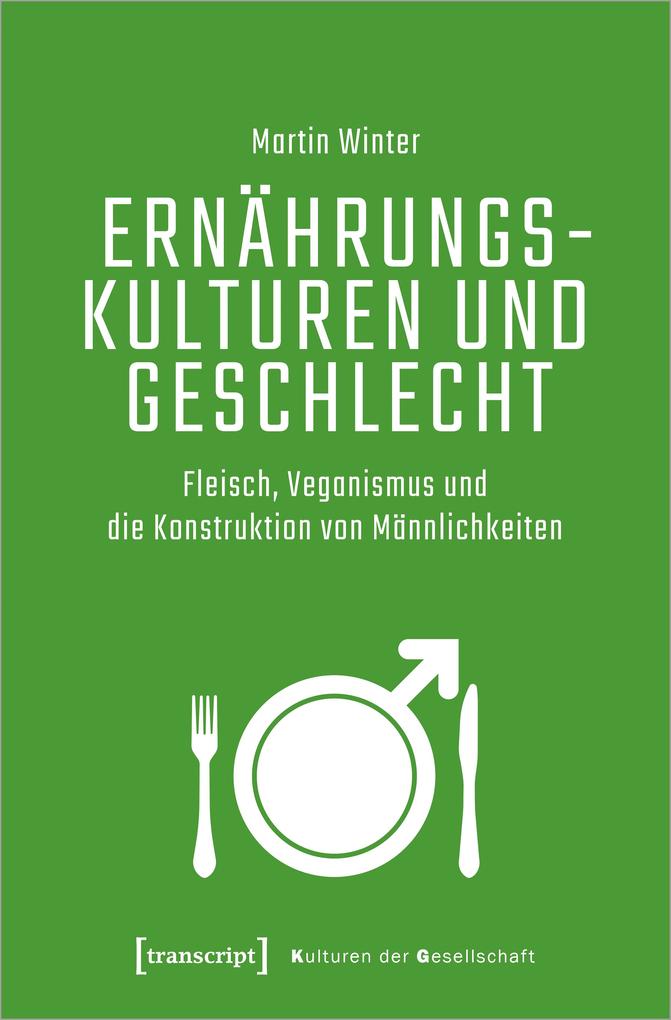 Produktbild: Ernährungskulturen und Geschlecht | Martin Winter