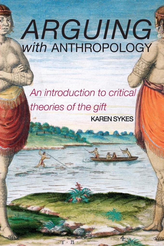 Produktbild: Arguing With Anthropology | Karen Sykes