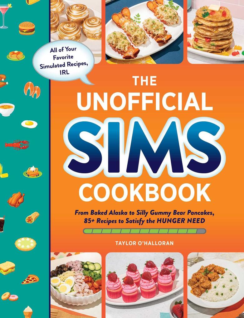 Produktbild: The Unofficial Sims Cookbook | Taylor O'Halloran