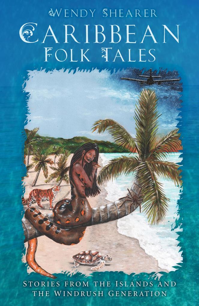 Produktbild: Caribbean Folk Tales | Wendy Shearer