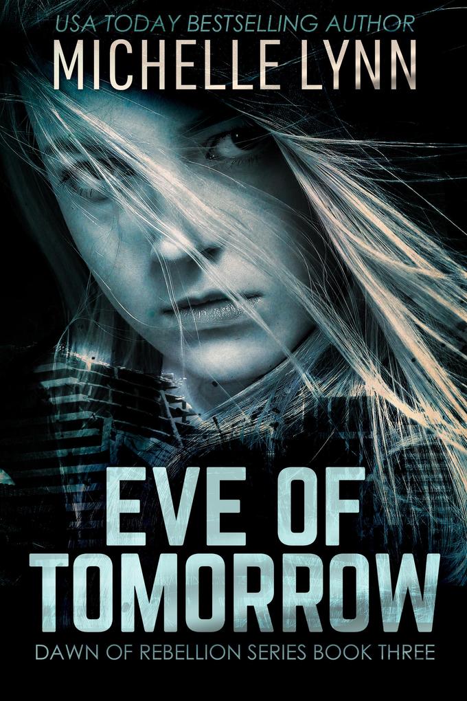 Produktbild: Eve of Tomorrow | Michelle Lynn