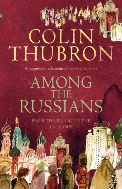 Produktbild: Among the Russians | Colin Thubron