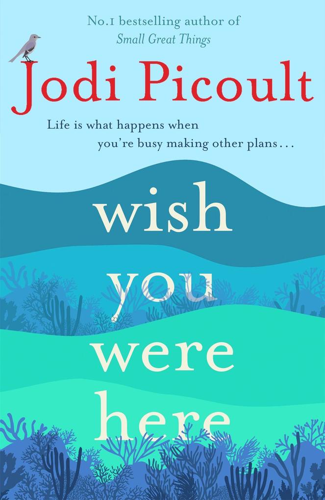 Produktbild: Wish You Were Here | Jodi Picoult