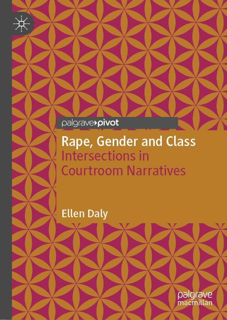 Produktbild: Rape, Gender and Class | Ellen Daly