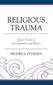 Produktbild: Religious Trauma | Brooke N. Petersen
