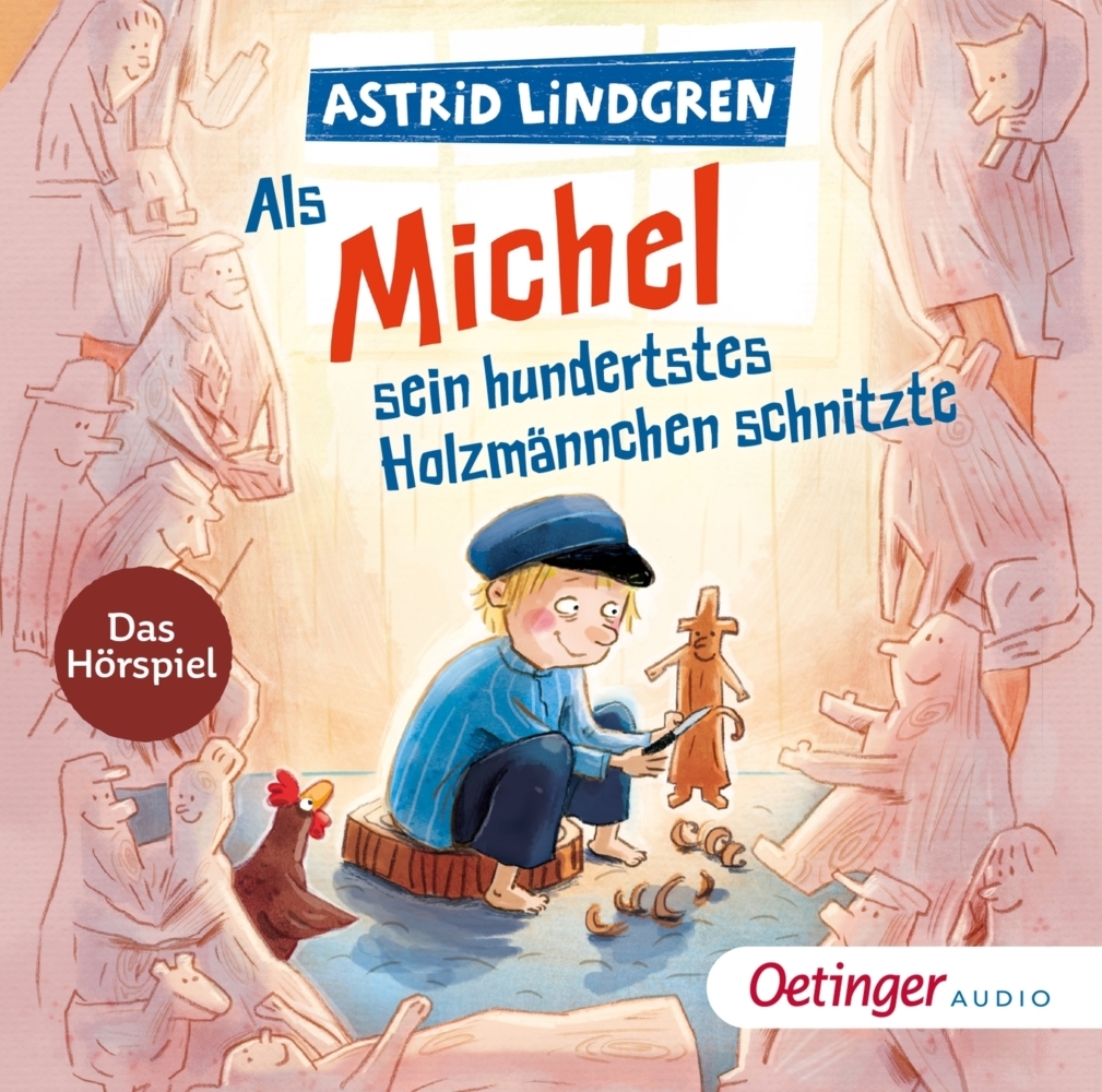 Produktbild: Als Michel sein hundertstes Holzmännchen schnitzte. Das Hörspiel, 1 Audio-CD | Astrid Lindgren