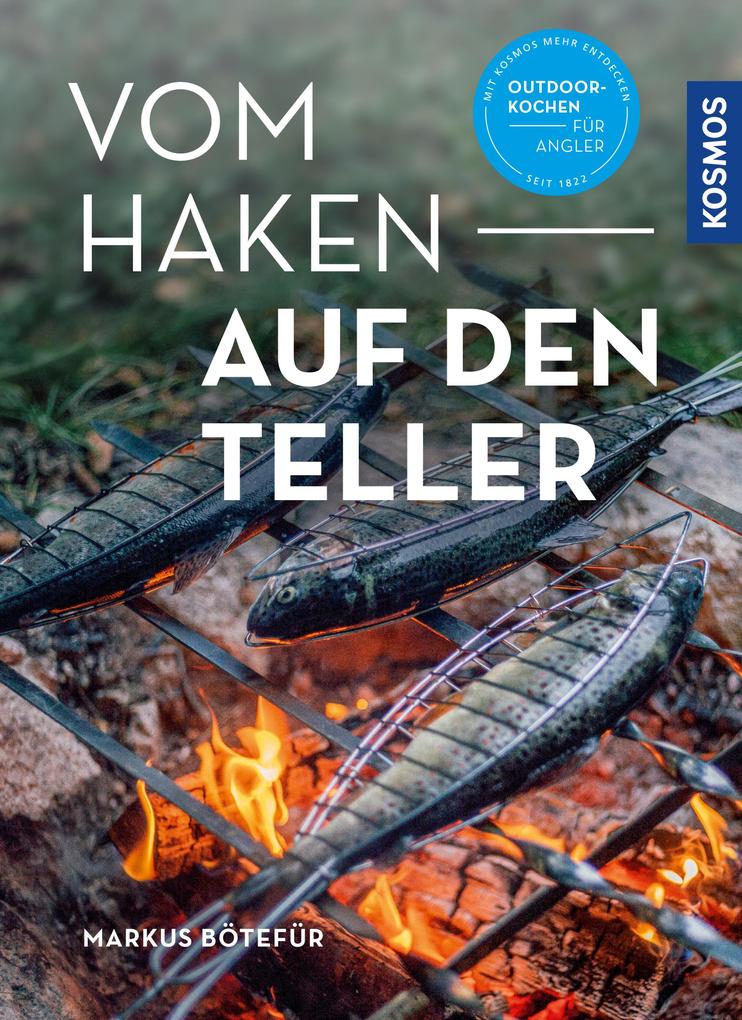 Produktbild: Vom Haken auf den Teller | Markus Bötefür