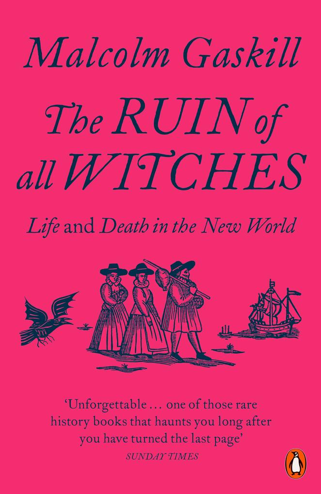 Produktbild: The Ruin of All Witches | Malcolm Gaskill