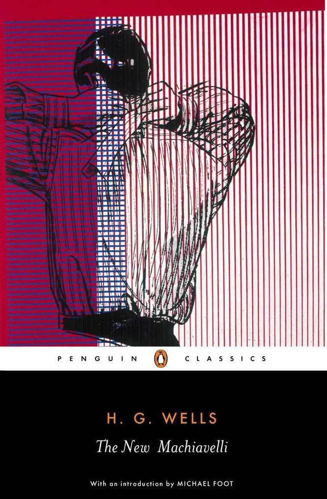 Produktbild: The New Machiavelli | H. G. Wells
