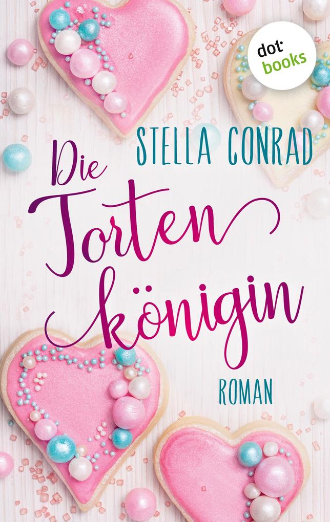 Produktbild: Die Tortenkönigin | Stella Conrad