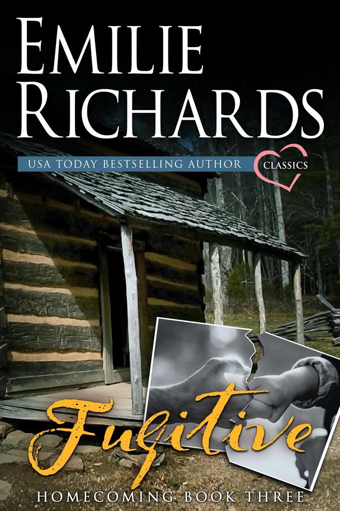 Produktbild: Fugitive (Homecoming, #3) | Emilie Richards
