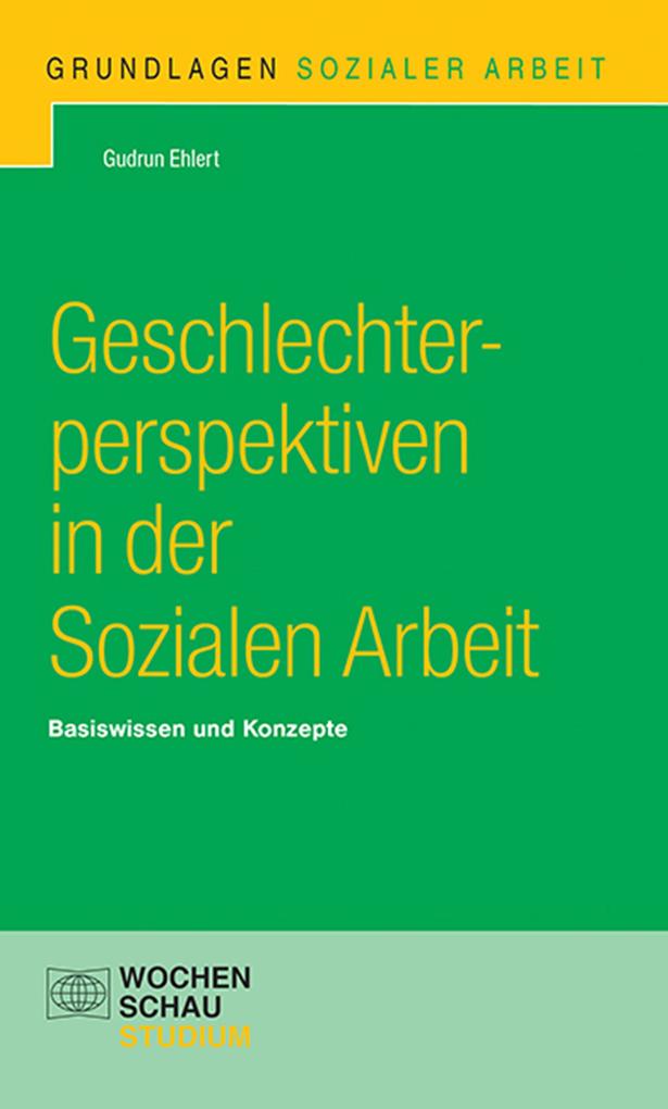 Produktbild: Geschlechterperspektiven in der Sozialen Arbeit | Gudrun Ehlert