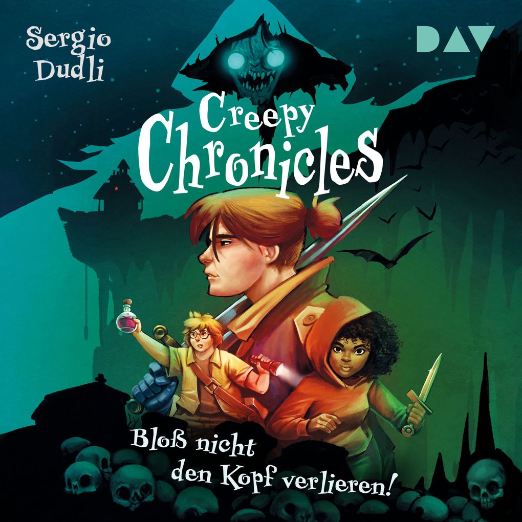 Produktbild: Creepy Chronicles Teil 1: Bloß nicht den Kopf verlieren! | Sergio Dudli