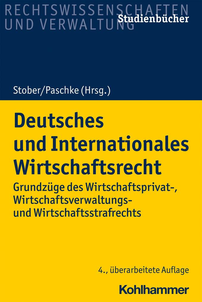 Produktbild: Deutsches und Internationales Wirtschaftsrecht | Alexander Schall, Marian Paschke, Wolfgang B. Schünemann, Eckhardt Moltrecht, Jörg Terhechte