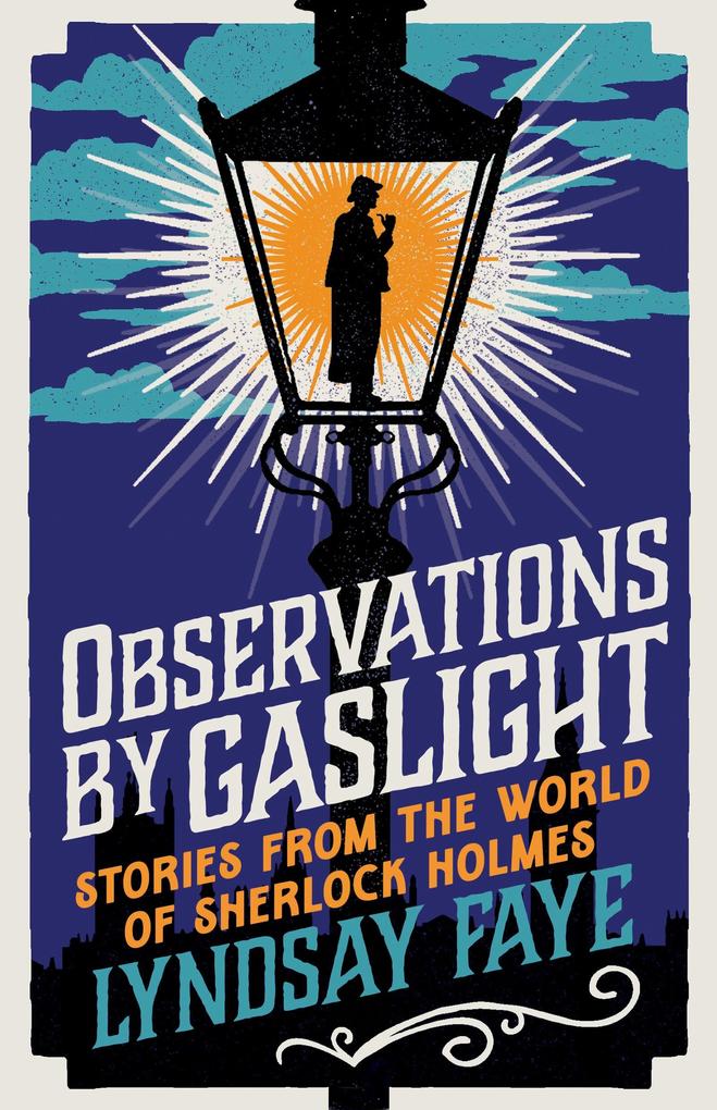 Produktbild: Observations by Gaslight | Lyndsay Faye