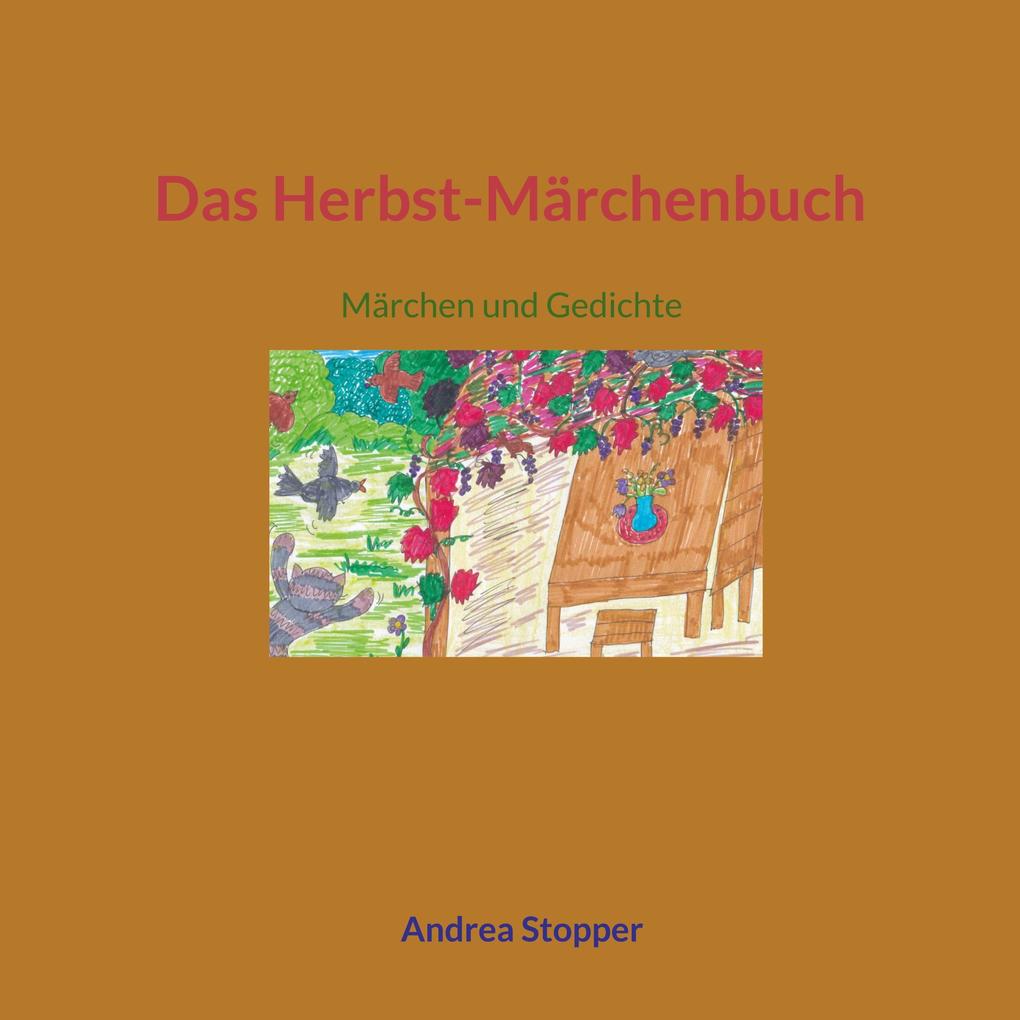 Produktbild: Das Herbst-Märchenbuch | Andrea Stopper