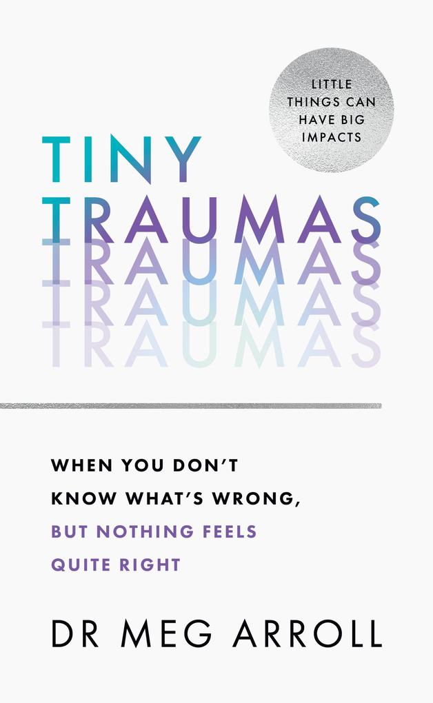 Produktbild: Tiny Traumas | Meg Arroll