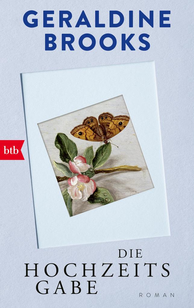 Produktbild: Die Hochzeitsgabe | Geraldine Brooks