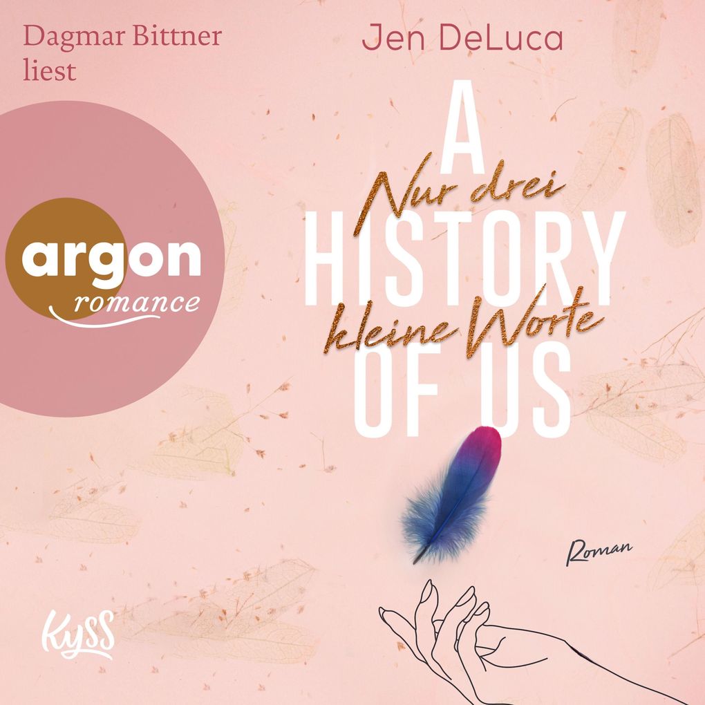 Produktbild: A History of Us - Nur drei kleine Worte | Jen DeLuca