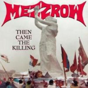 Produktbild: Then Came The Killing | Mezzrow