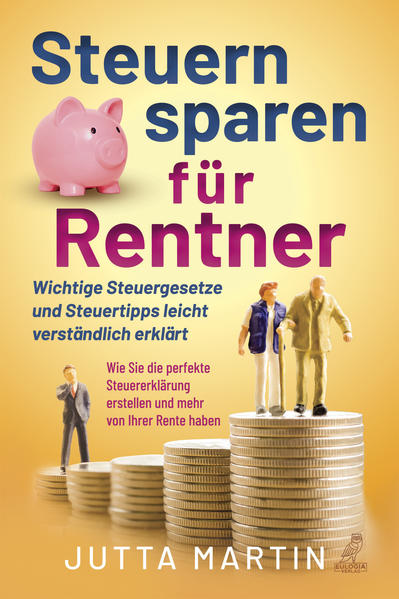 Produktbild: Steuern sparen für Rentner | Jutta Martin