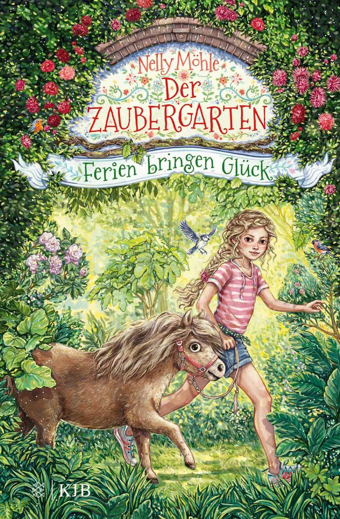 Produktbild: Der Zaubergarten - Ferien bringen Glück | Nelly Möhle