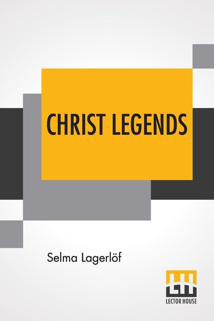 Produktbild: Christ Legends | Selma Lagerlöf