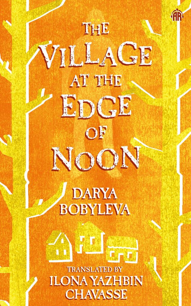 Produktbild: The Village at the Edge of Noon | Darya Bobyleva