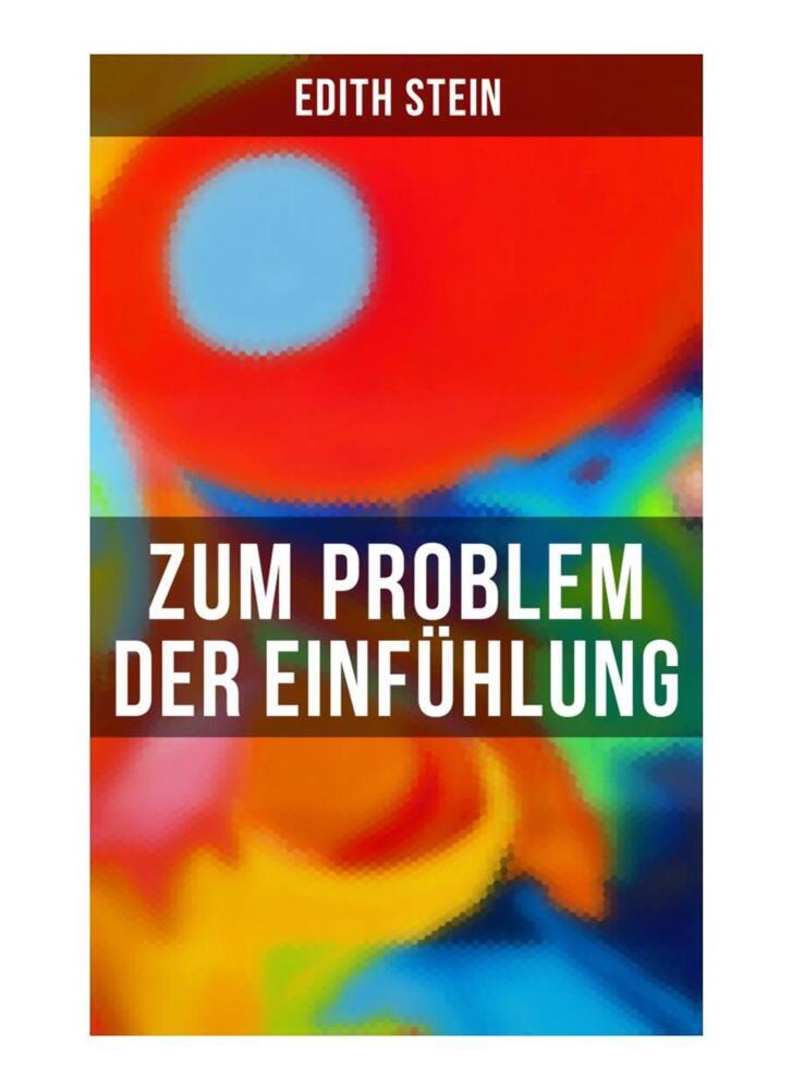 Produktbild: Zum Problem der Einfühlung | Edith Stein