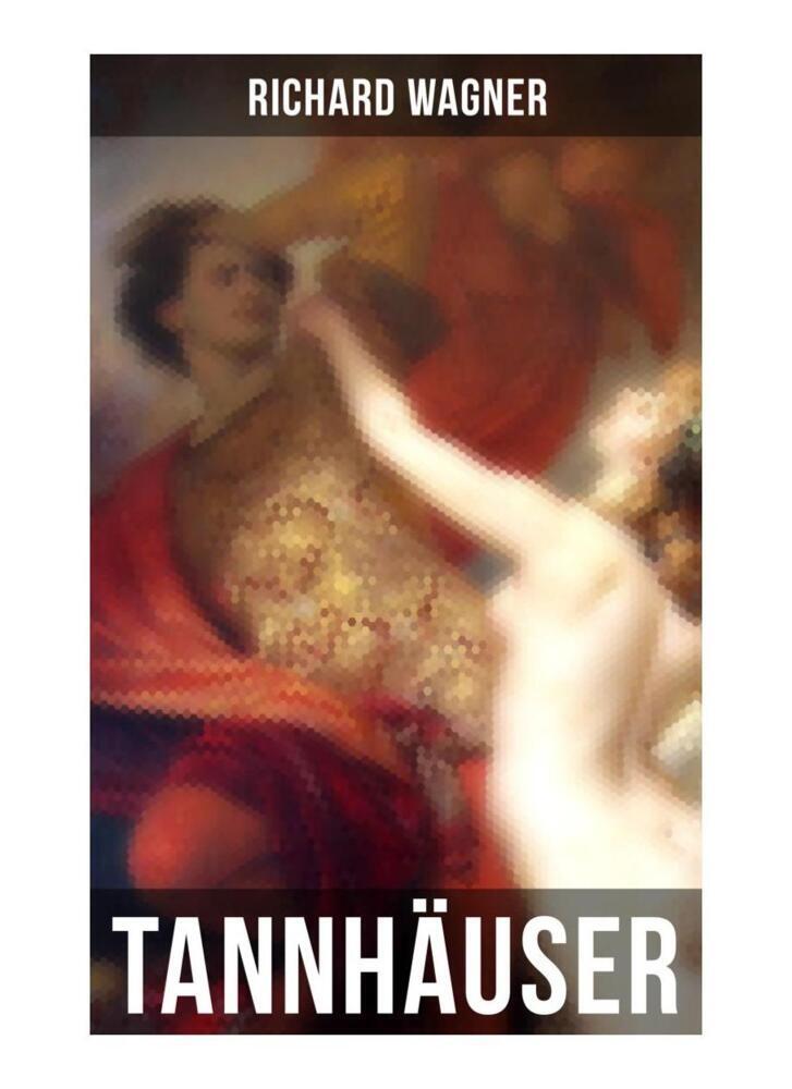 Produktbild: Tannhäuser | Richard Wagner