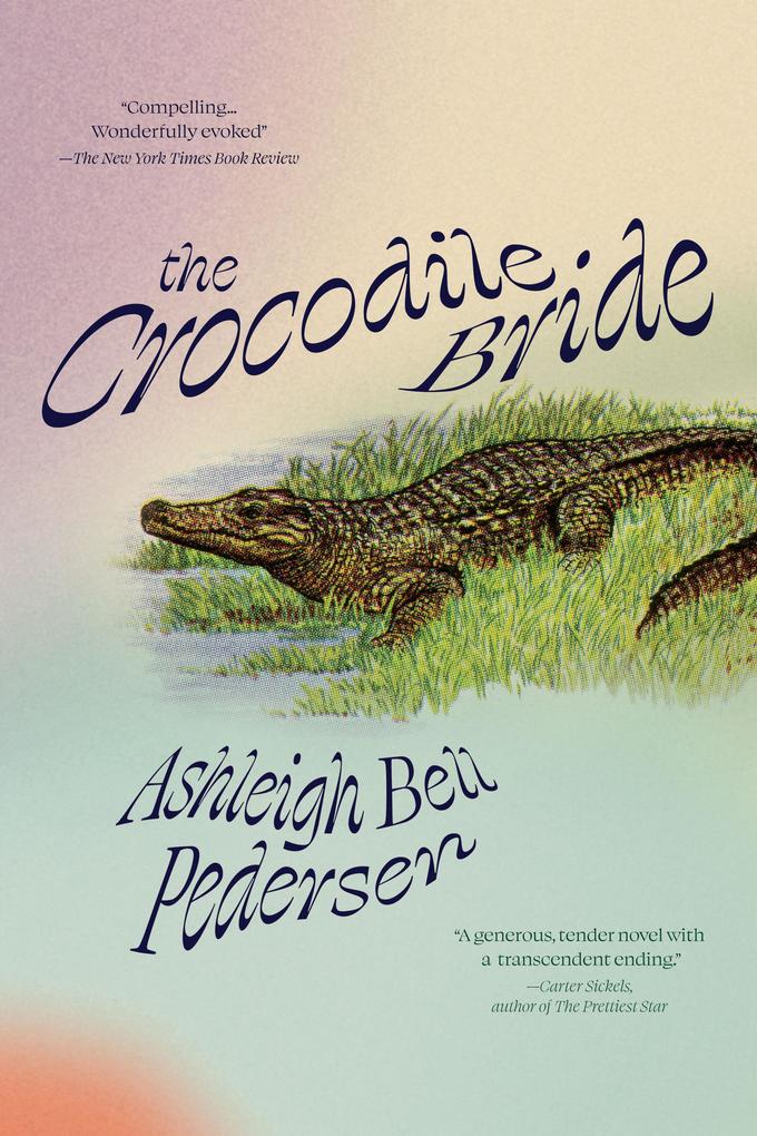 Produktbild: The Crocodile Bride | Ashleigh Bell Pedersen