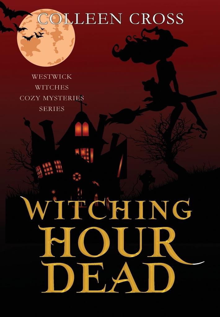 Produktbild: Witching Hour Dead | Colleen Cross