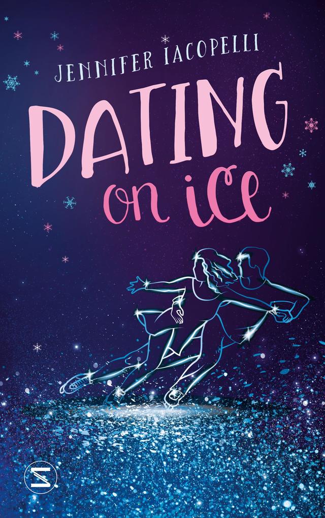 Produktbild: Dating On Ice | Jennifer Iacopelli