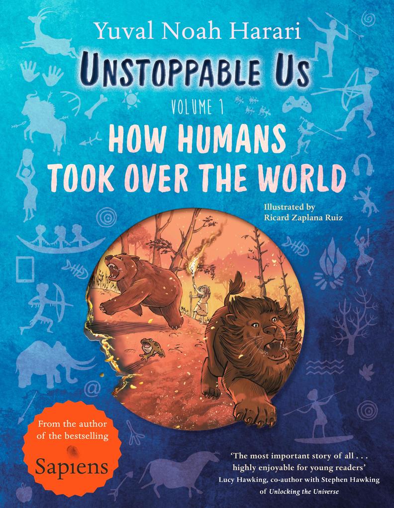 Produktbild: Unstoppable Us, Volume 1 | Yuval Noah Harari