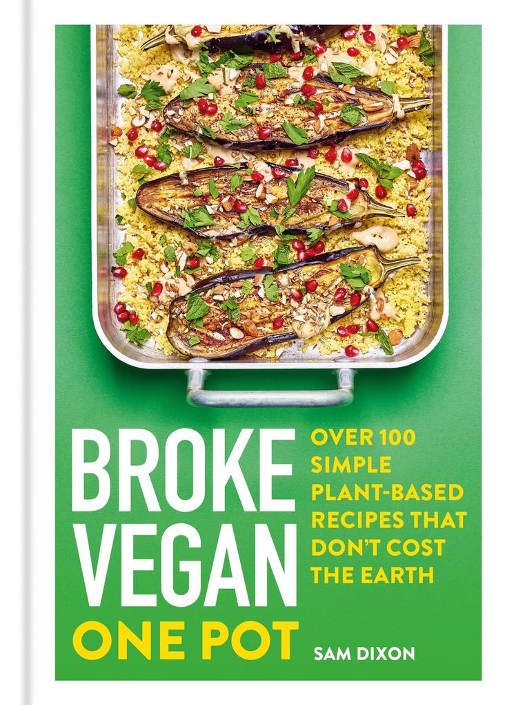 Produktbild: Broke Vegan: One Pot | Sam Dixon