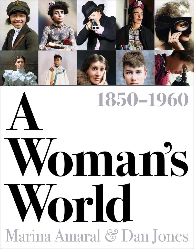 Produktbild: A Woman's World, 1850-1960 | Dan Jones, Marina Amaral