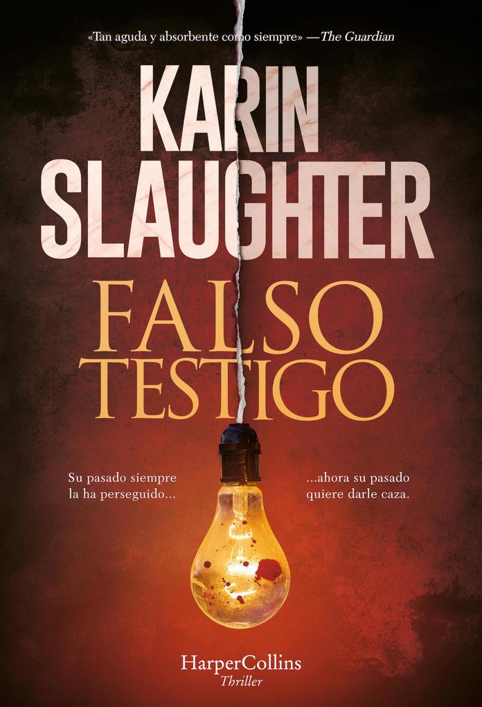 Produktbild: Falso testigo | Karin Slaughter