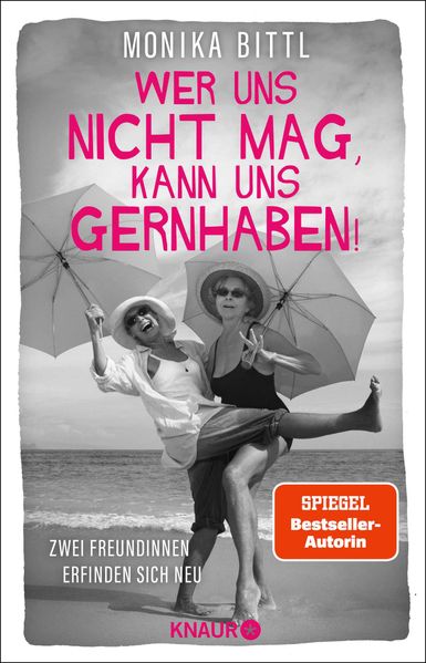 Produktbild: Wer uns nicht mag, kann uns gernhaben! | Monika Bittl