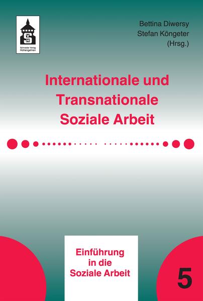 Produktbild: Internationale und Transnationale Soziale Arbeit | Bettina Diwersy, Stefan Köngeter
