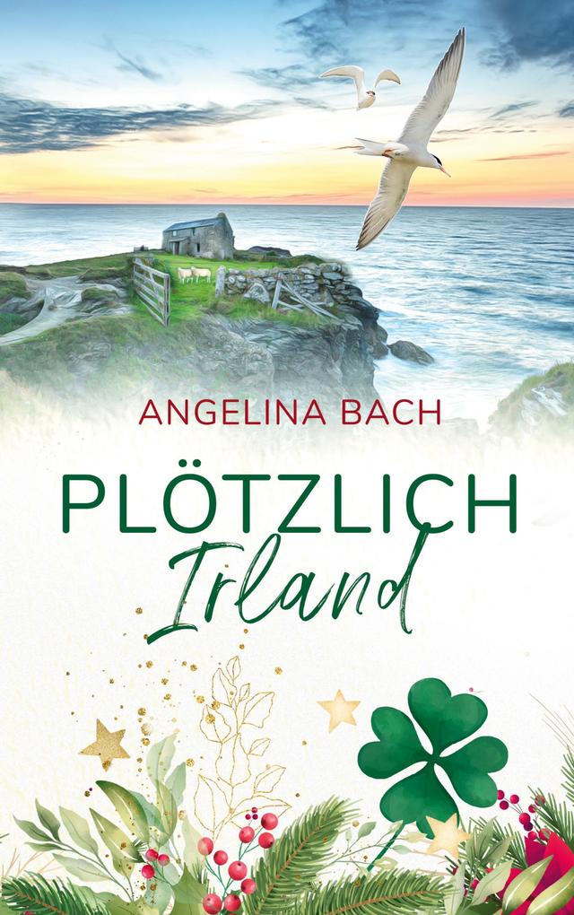 Produktbild: Plötzlich Irland | Angelina Bach