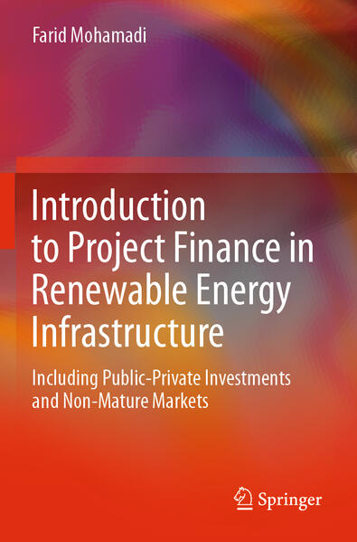 Produktbild: Introduction to Project Finance in Renewable Energy Infrastructure | Farid Mohamadi