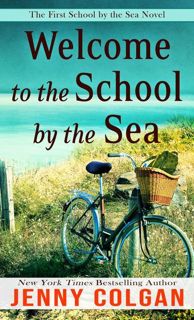 Produktbild: Welcome to the School by the Sea | Jenny Colgan