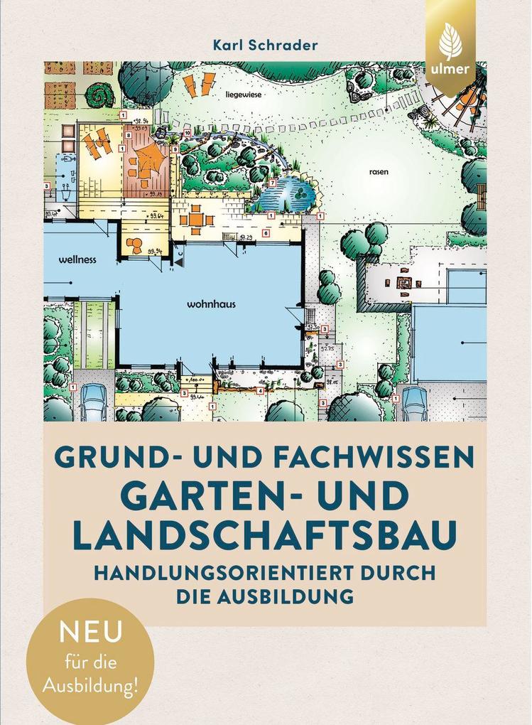 Produktbild: Grund- und Fachwissen Garten- und Landschaftsbau | Karl Schrader