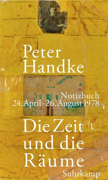 Produktbild: Die Zeit und die Räume | Peter Handke