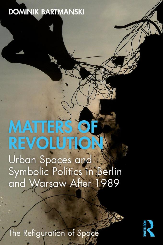 Produktbild: Matters of Revolution | Dominik Bartmanski