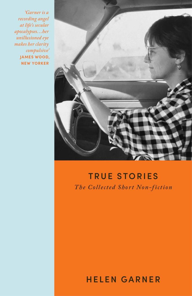 Produktbild: True Stories | Helen Garner